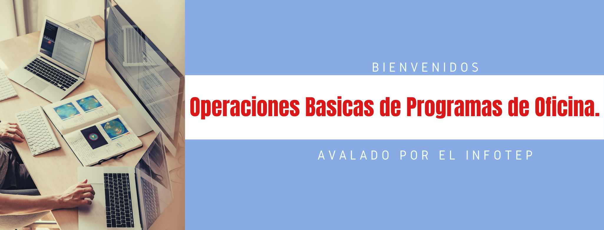 Operaciones Básicas de Programas de Oficina (1NL)